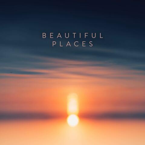Beautiful Places