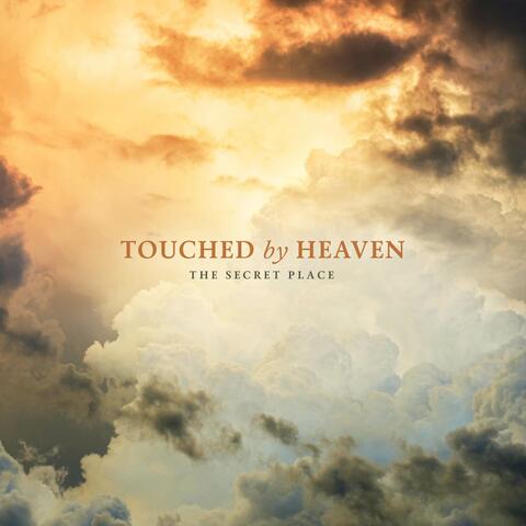 Touched by Heaven