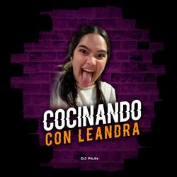 Cocinando con leandra
