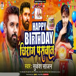 Happy Birthday Chirag Paswan
