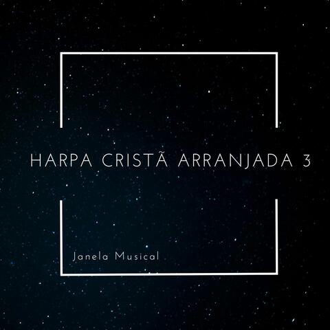 Harpa Cristã Arranjada 3