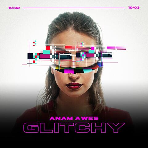 Glitchy