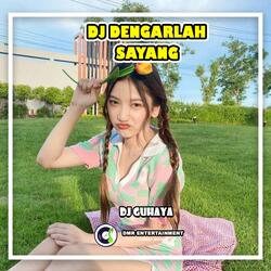 DJ Dengarlah Sayang