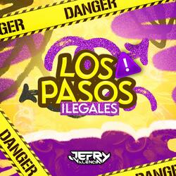 Los Pasos Ilegales