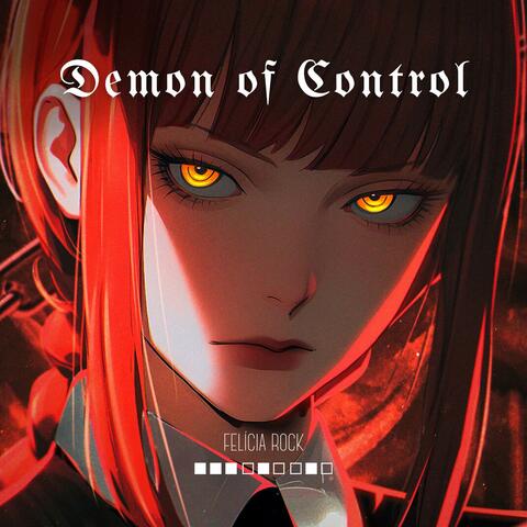 Demon of Control