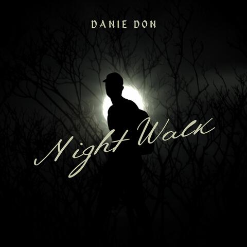 Night Walk