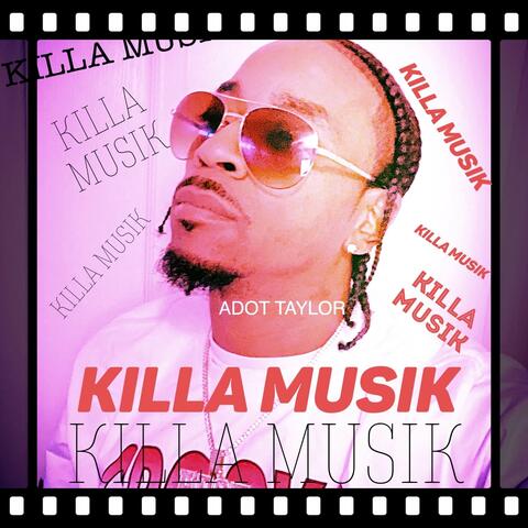 KILLA MUSIK