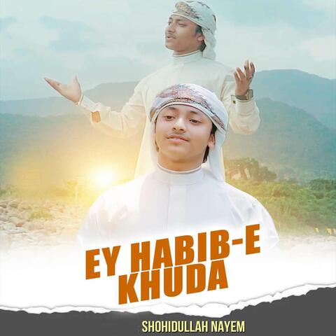 Ey Habib E Khuda