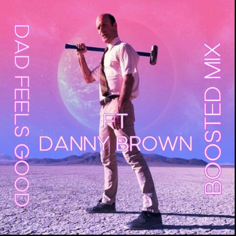Dad Feels Good