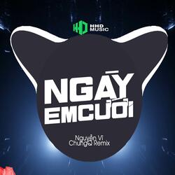 Ngày Em Cưới - ChungQ Remix