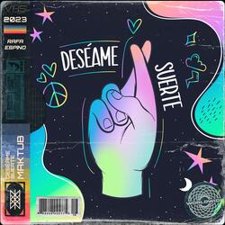 Deséame Suerte