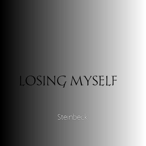 Losing Myself