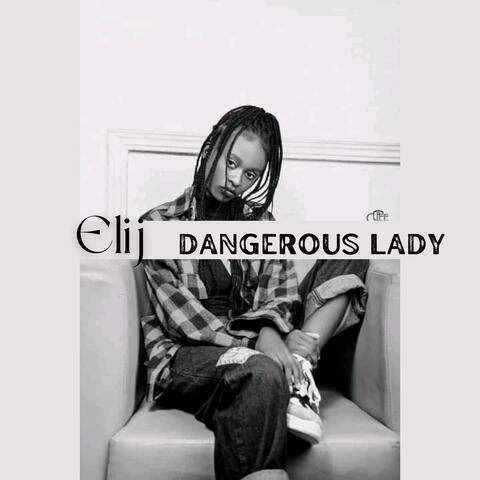Dangerous Lady