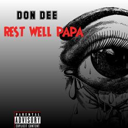 REST WELL PAPA