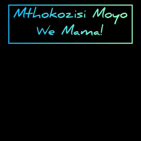 We Mama