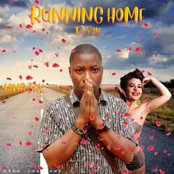 Running Home To You