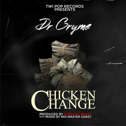 Chicken Change