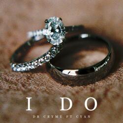 I Do