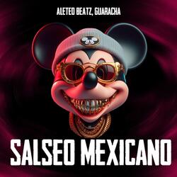 Salseo Mexicano