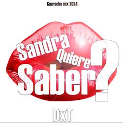 Sandra Quiere Saber?