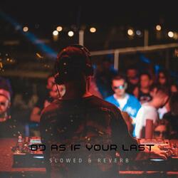 DJ AS IF YOUR LAST