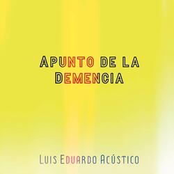 Apunto de la Demencia