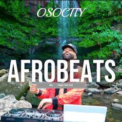 Afrobeats Mix Flight OSO 149