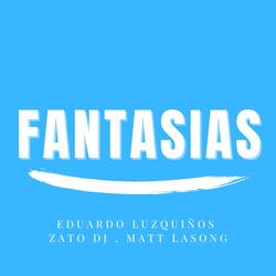 Fantasias