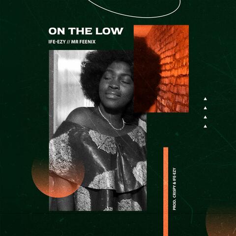 ON THE LOW