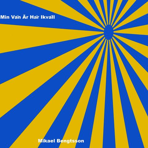Min Vän Är Här Ikväll