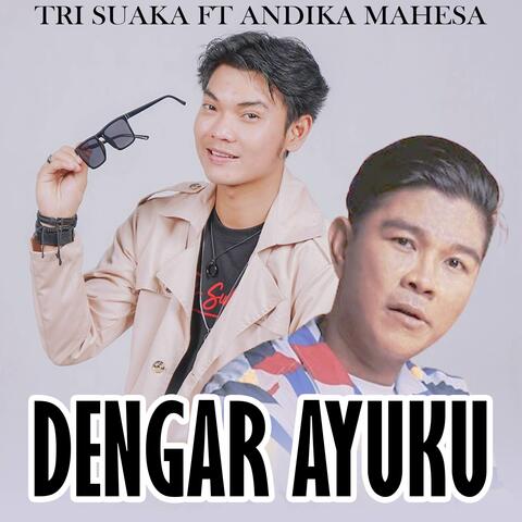 Dengar Ayuku