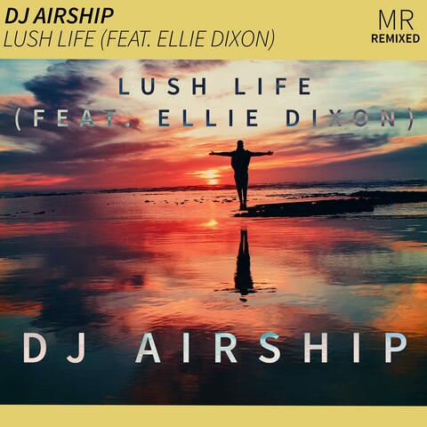 Lush Life (feat. Ellie Dixon)