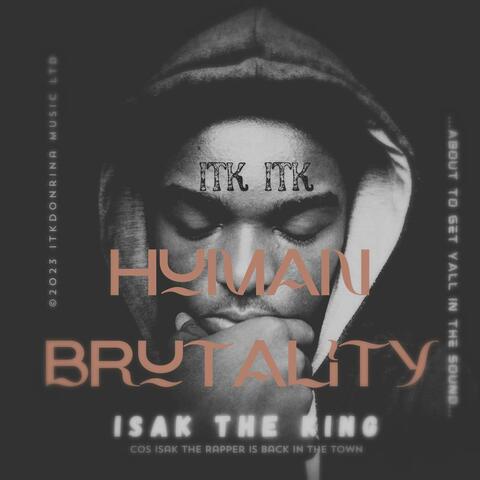Human brutality