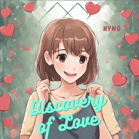 Discovery of Love