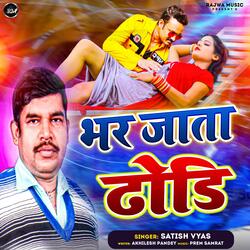 Bhar Jata Dhodi