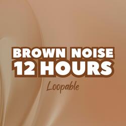 Brown Noise 12 Hours Sleep Patterns