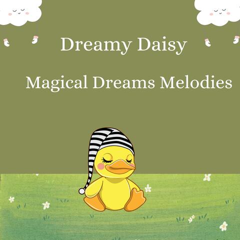 Magical Dreams Melodies
