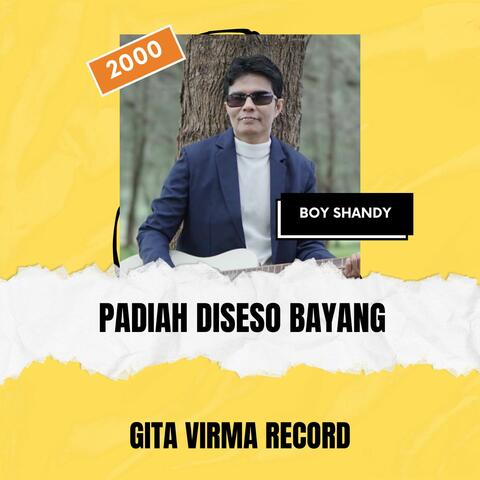 Padiah Diseso Bayang