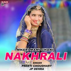 Mhari Mami Ghani Nakhrali