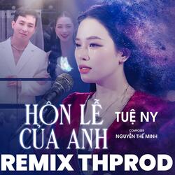 Hôn Lễ Của Anh