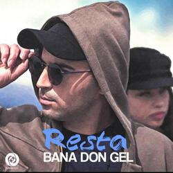 Bana Don Gel