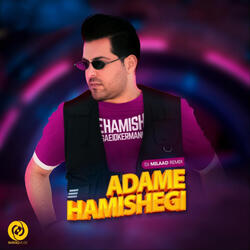 Adame Hamishegi