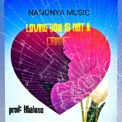 LOVING YOU IS NOT A CRIME
