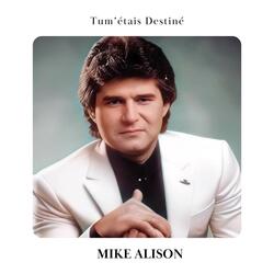 Tu m'étais destiné
