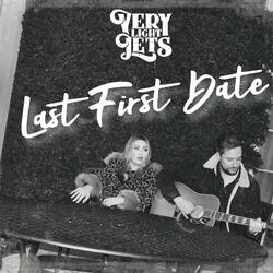 Last First Date