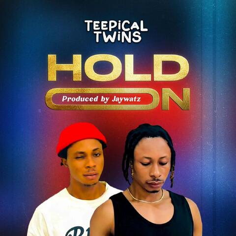 Hold On