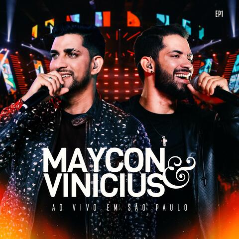 Maycon e Vinicius Ao Vivo em São Paulo