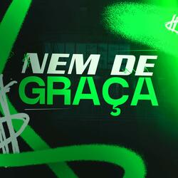 NEM DE GRAÇA