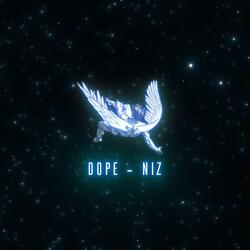 Dope