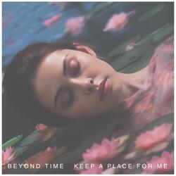 Keep A Place For Me